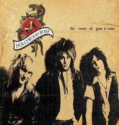Guns N' Roses : The Roots of Guns N' Roses